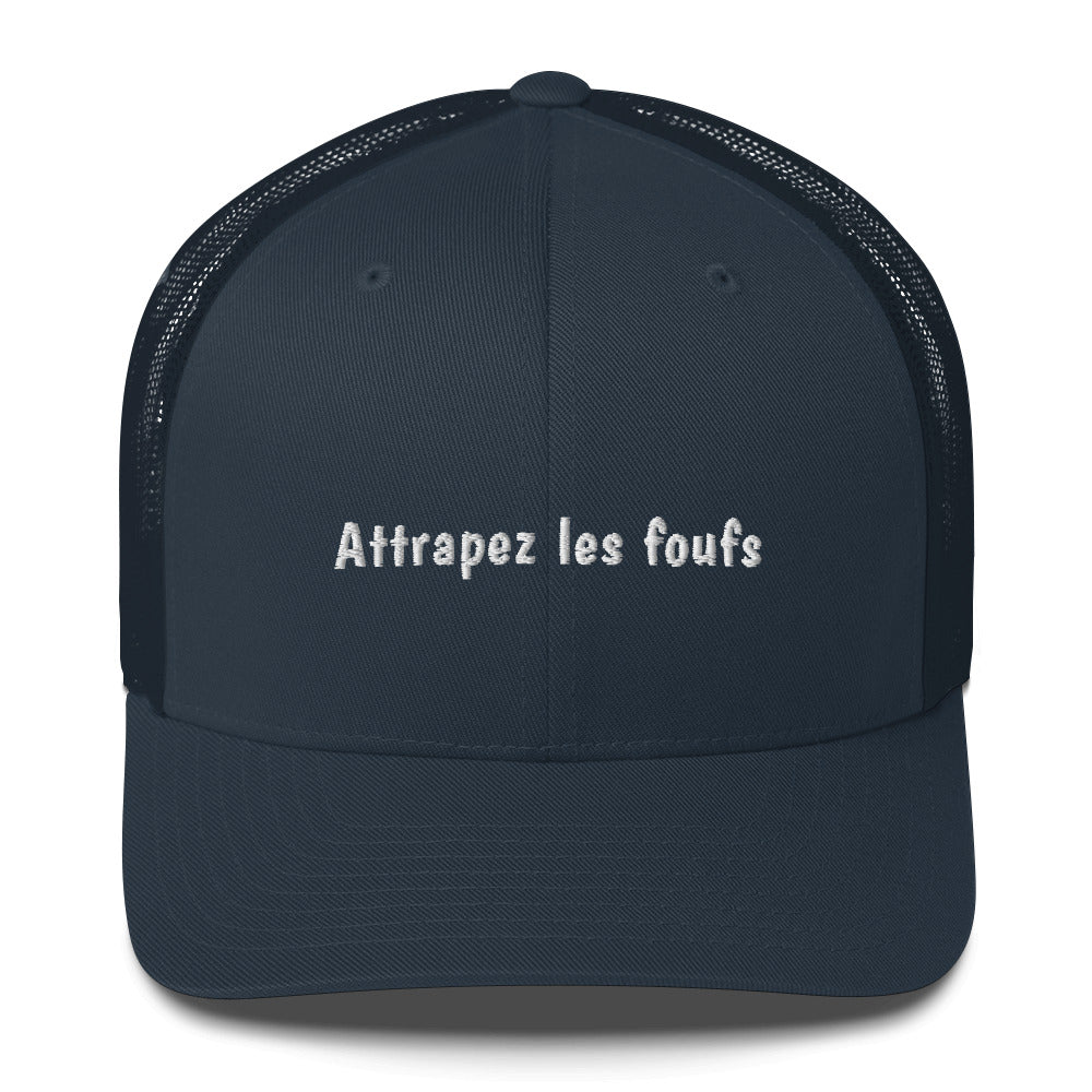 Casquette brodée Attrapez les foufs - Sedurro