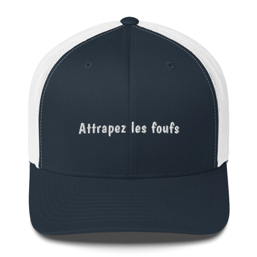 Casquette brodée Attrapez les foufs - Sedurro