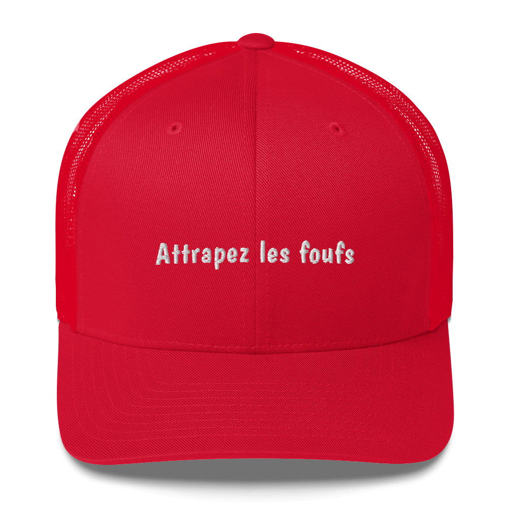 Casquette brodée Attrapez les foufs - Sedurro