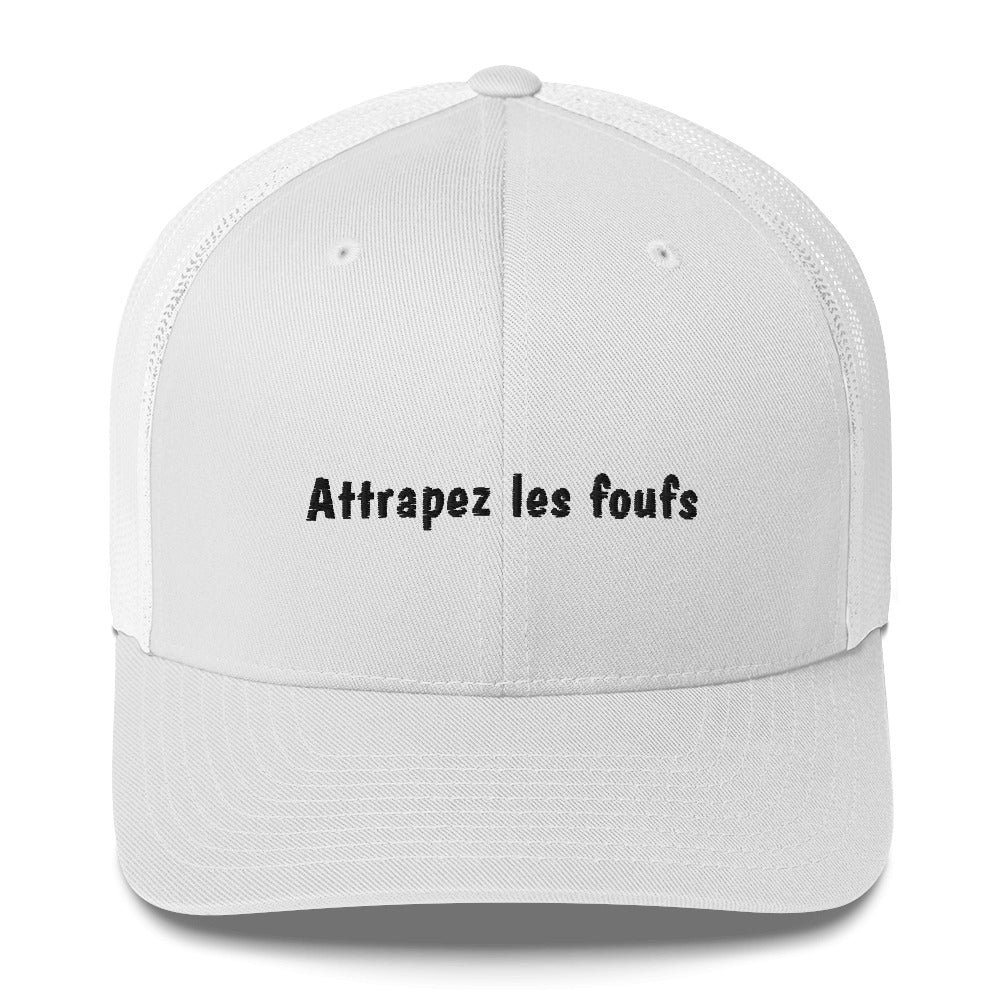 Casquette brodée Attrapez les foufs - Sedurro