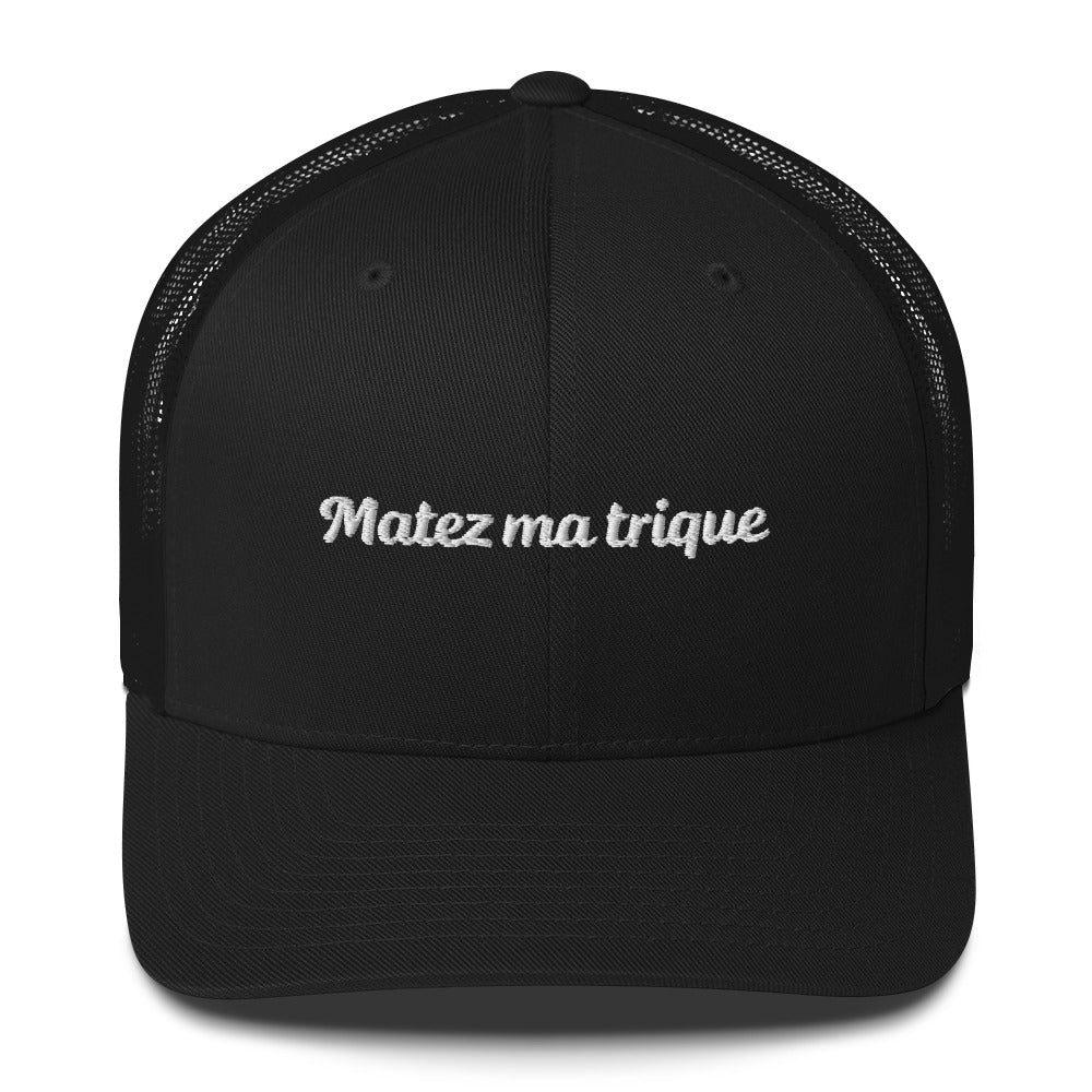 Casquette brodée Matez ma trique - Sedurro