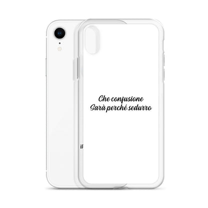 Coque iPhone Che confusione Sarà perché sedurro - Sedurro