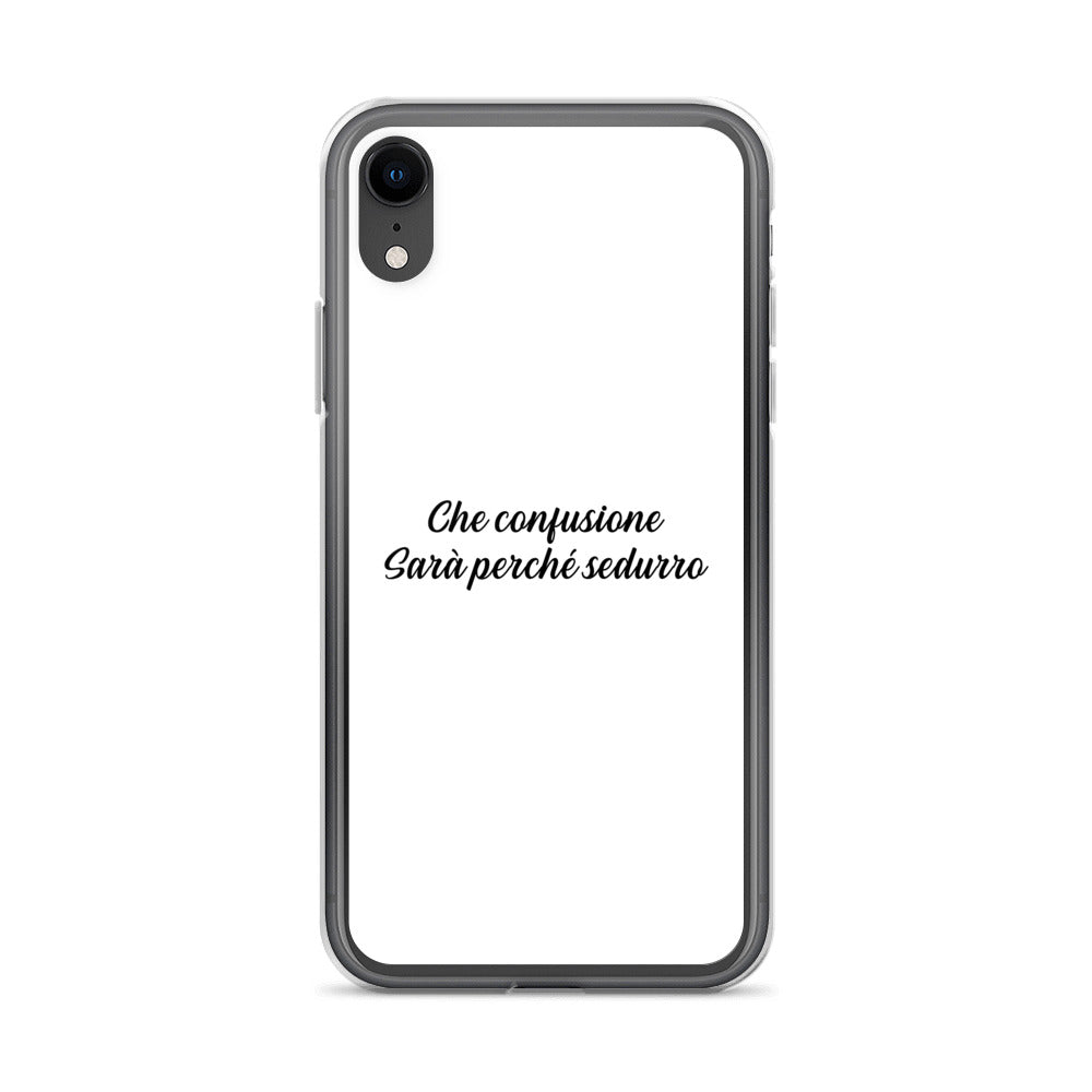 Coque iPhone Che confusione Sarà perché sedurro - Sedurro