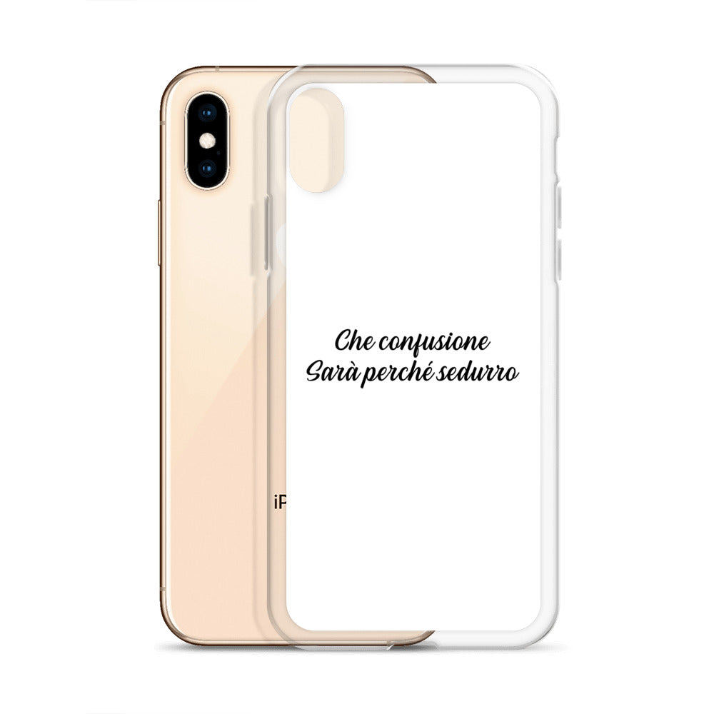 Coque iPhone Che confusione Sarà perché sedurro - Sedurro