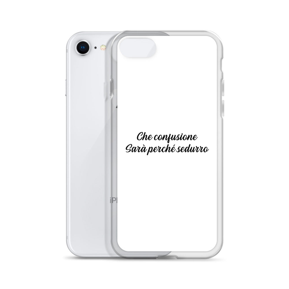 Coque iPhone Che confusione Sarà perché sedurro - Sedurro