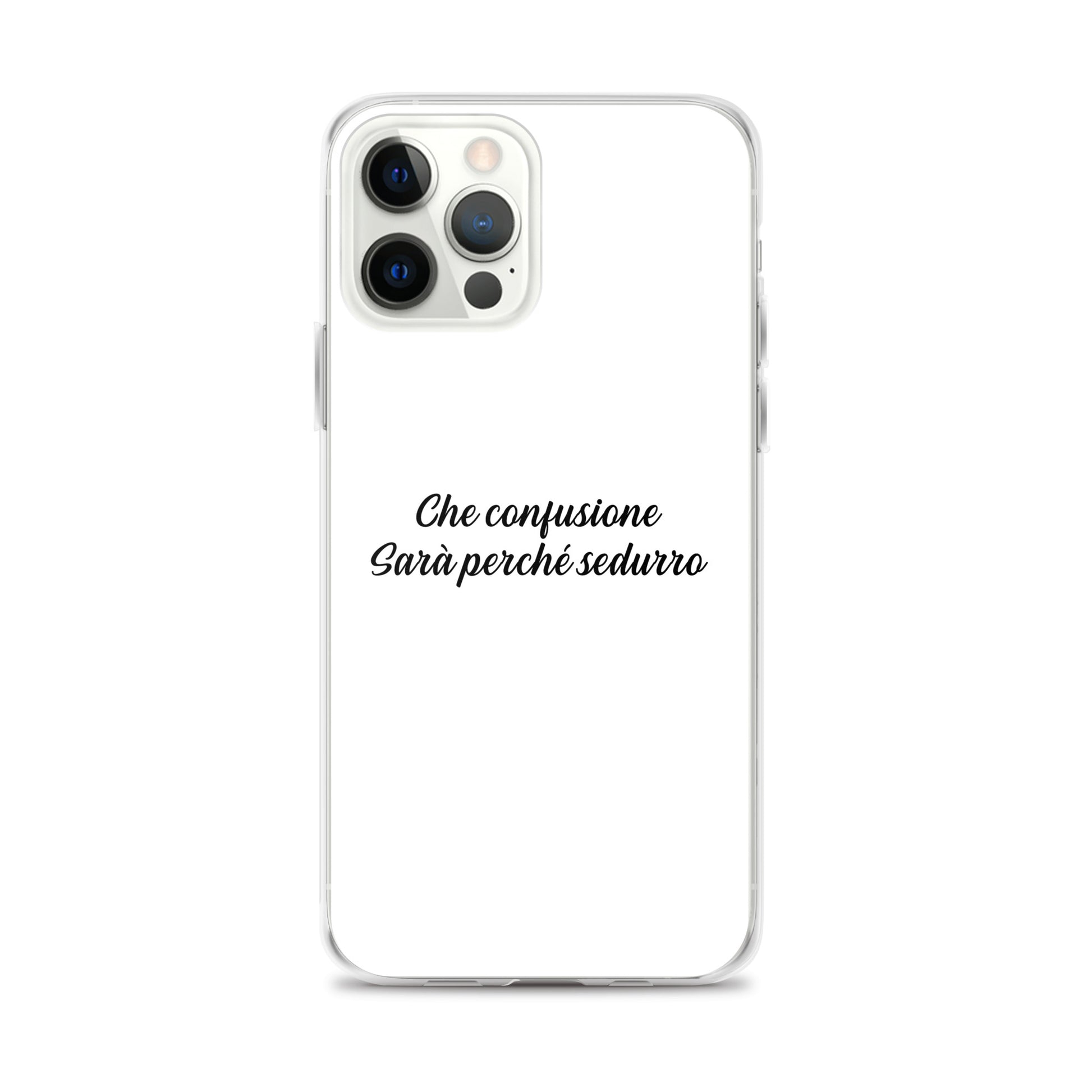 Coque iPhone Che confusione Sarà perché sedurro - Sedurro