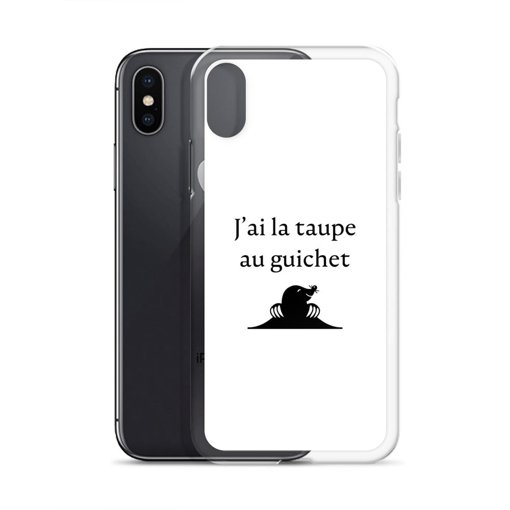 Coque iPhone J'ai la taupe au guichet - Sedurro