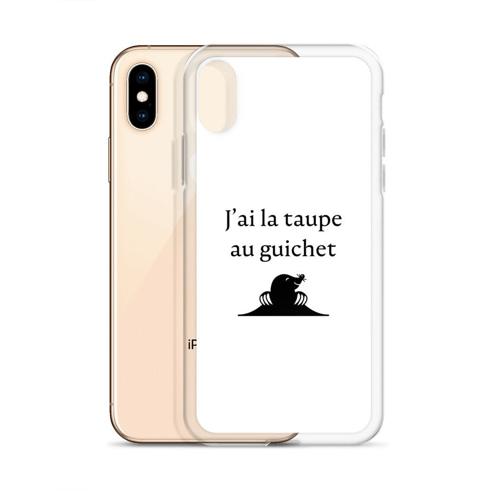 Coque iPhone J'ai la taupe au guichet - Sedurro