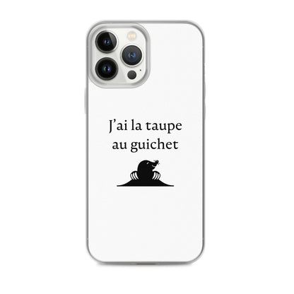 Coque iPhone J'ai la taupe au guichet - Sedurro