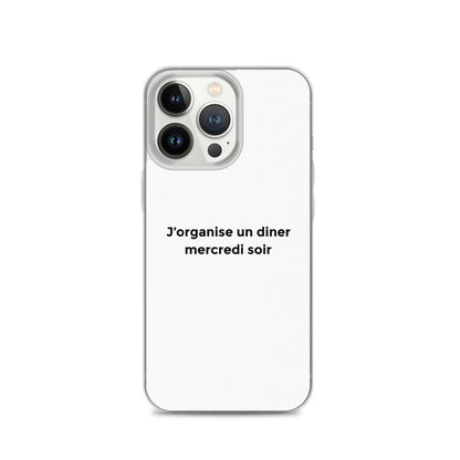 Coque iPhone J'organise un diner mercredi soir - Sedurro