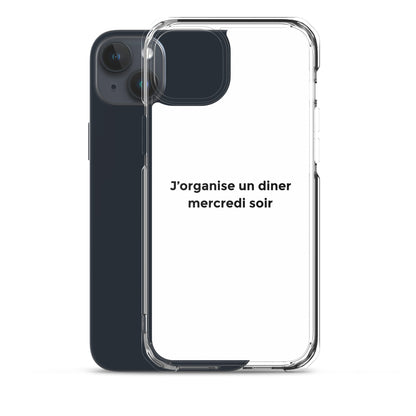 Coque iPhone J'organise un diner mercredi soir - Sedurro