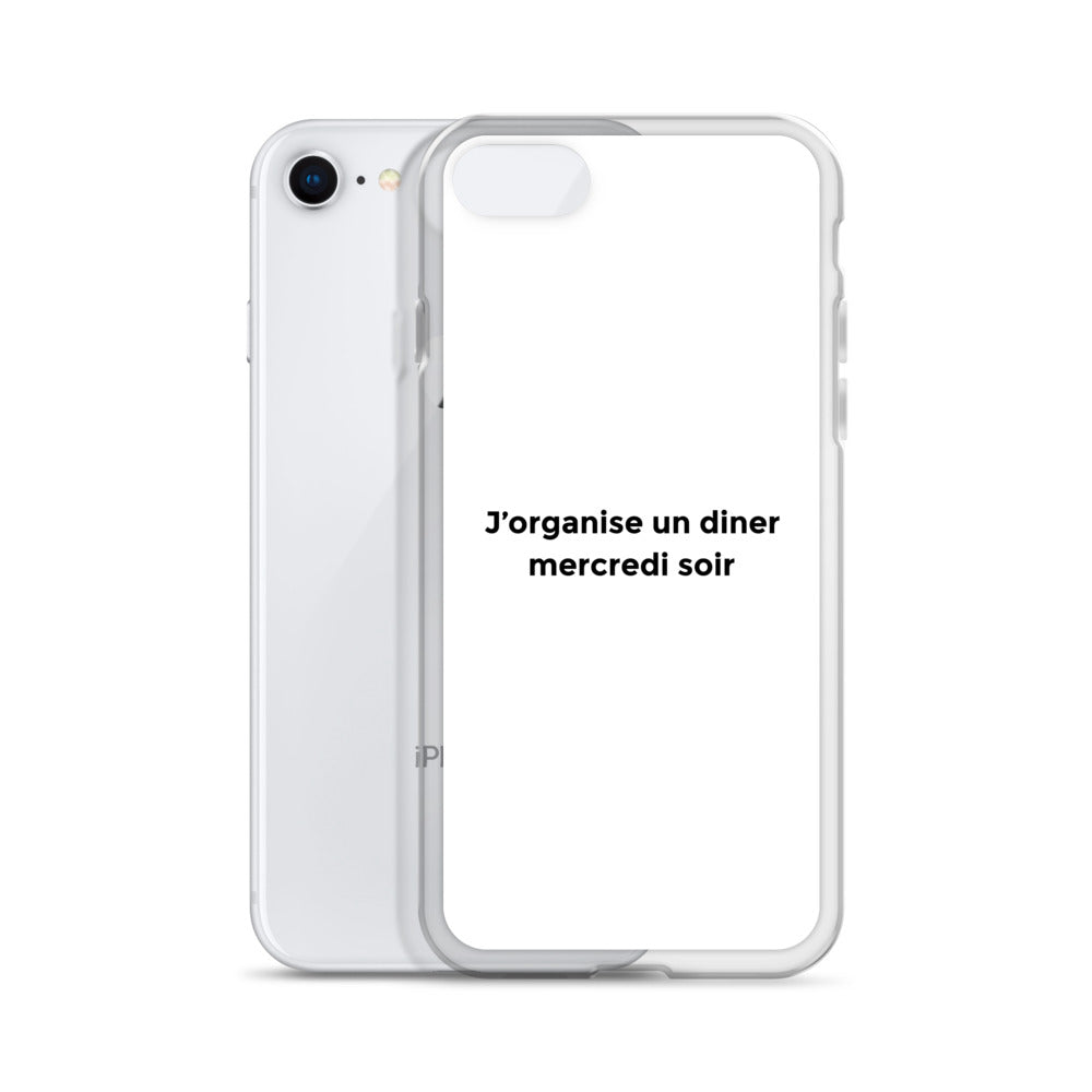 Coque iPhone J'organise un diner mercredi soir - Sedurro