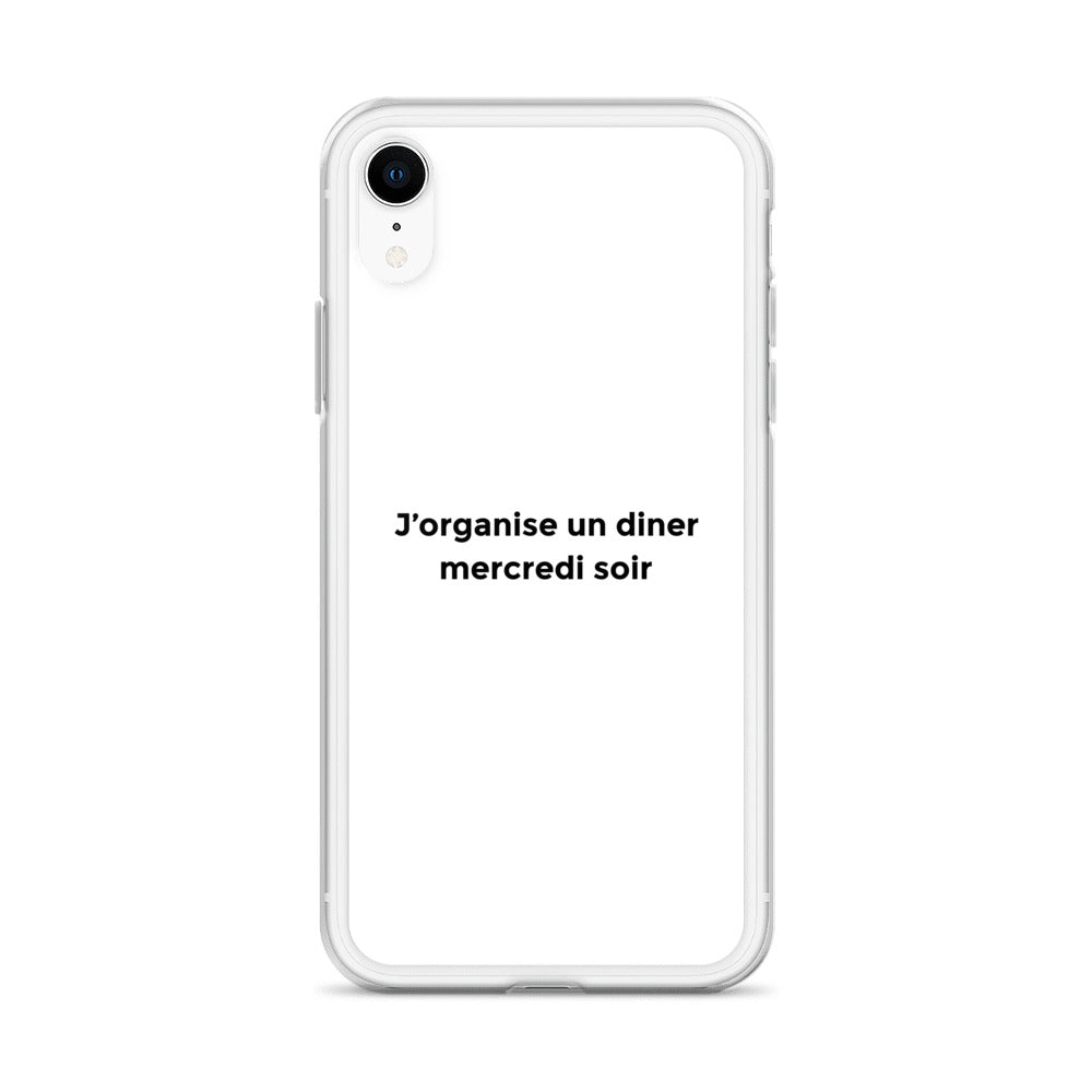 Coque iPhone J'organise un diner mercredi soir - Sedurro