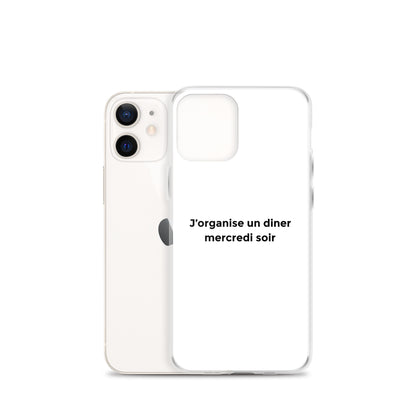 Coque iPhone J'organise un diner mercredi soir - Sedurro