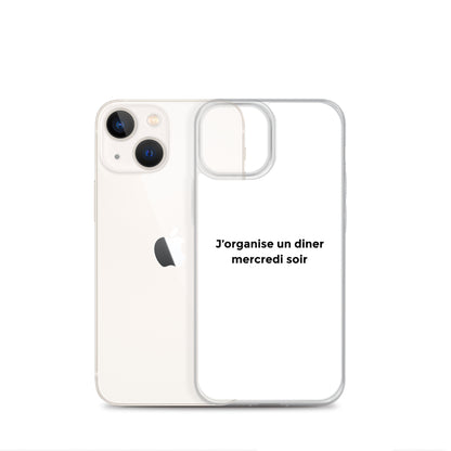 Coque iPhone J'organise un diner mercredi soir - Sedurro