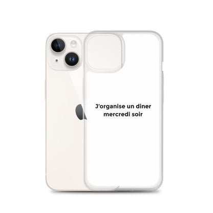 Coque iPhone J'organise un diner mercredi soir - Sedurro