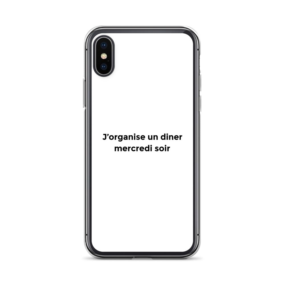 Coque iPhone J'organise un diner mercredi soir - Sedurro