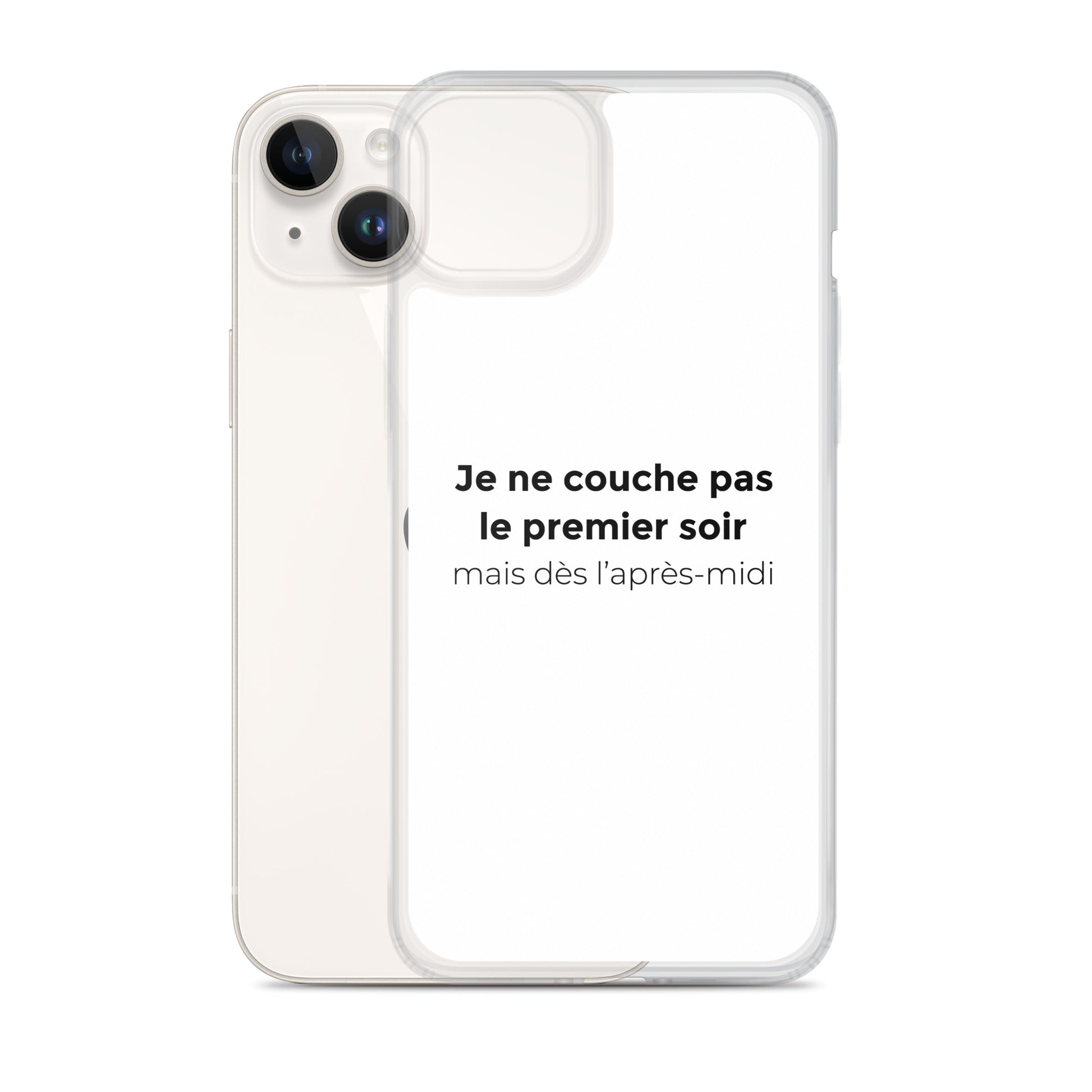 Coque iPhone Je ne couche pas le premier soir mais dès l'après-midi - Sedurro