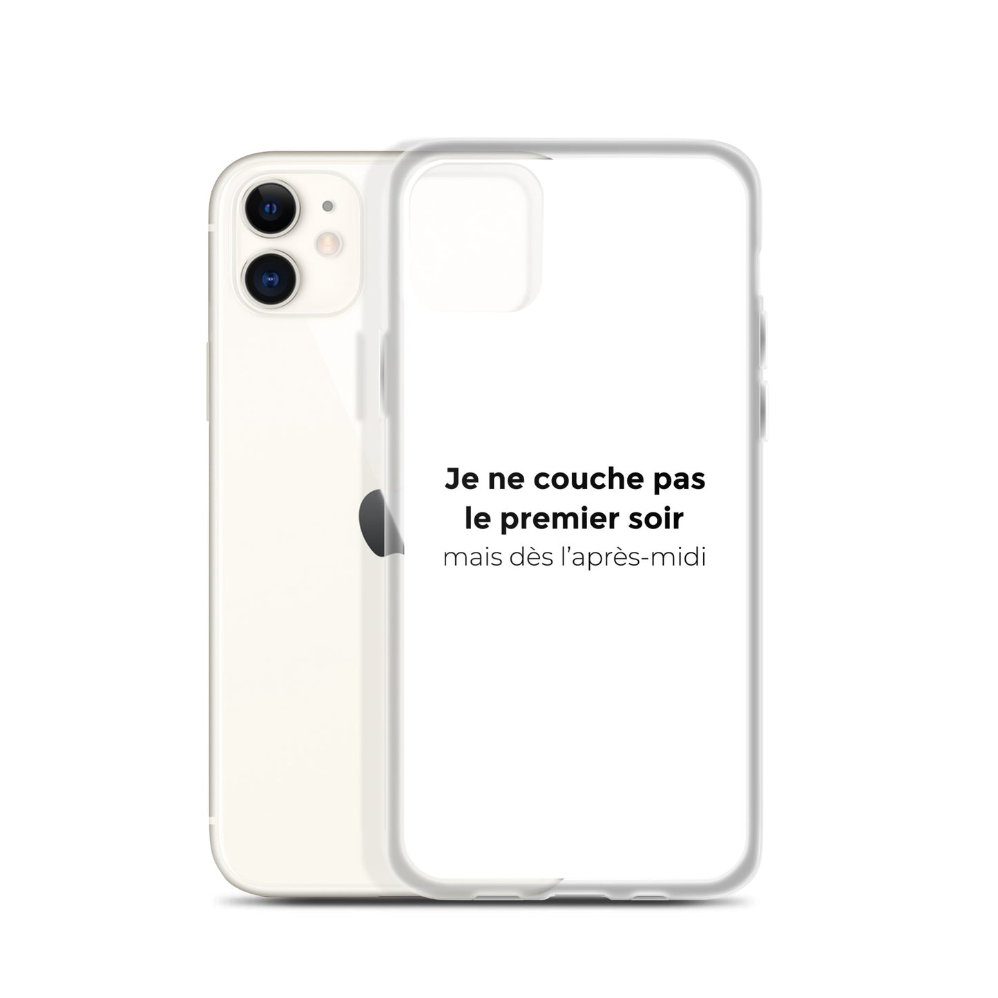 Coque iPhone Je ne couche pas le premier soir mais dès l'après-midi - Sedurro