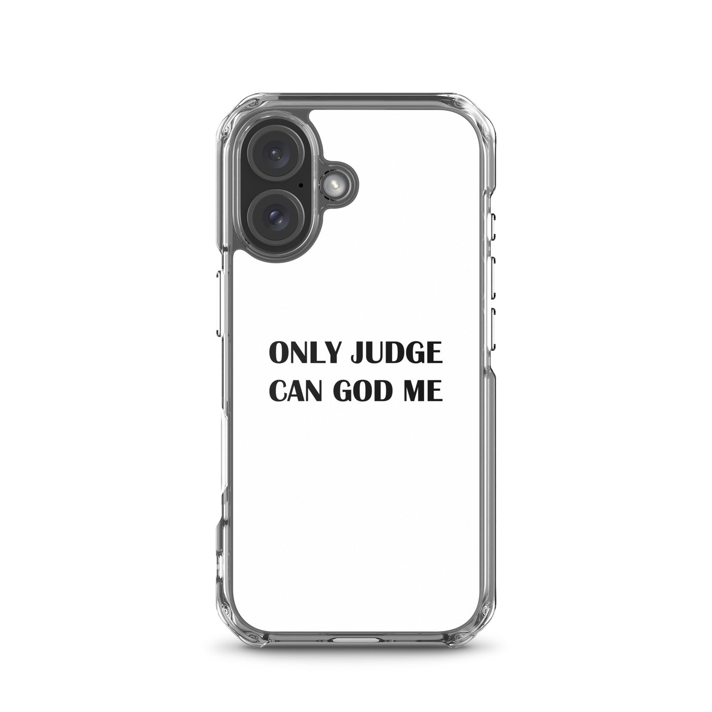 Coque iPhone Only judge can god me - Sedurro