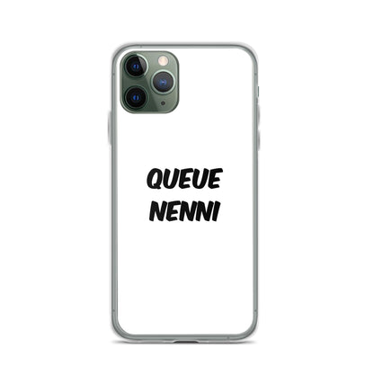 Coque iPhone Queue nenni - Sedurro