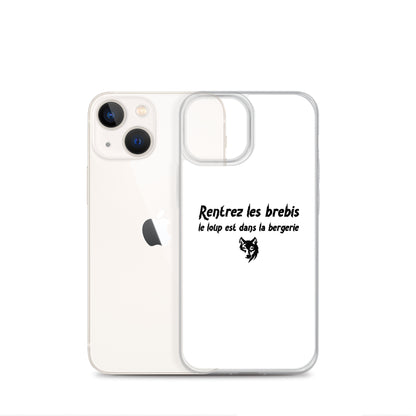 Coque iPhone Rentrez les brebis le loup est dans la bergerie - Sedurro