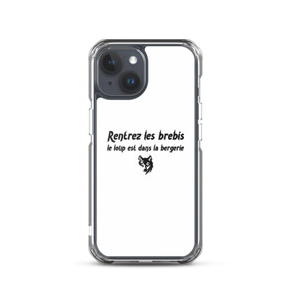 Coque iPhone Rentrez les brebis le loup est dans la bergerie - Sedurro