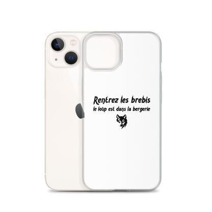 Coque iPhone Rentrez les brebis le loup est dans la bergerie - Sedurro