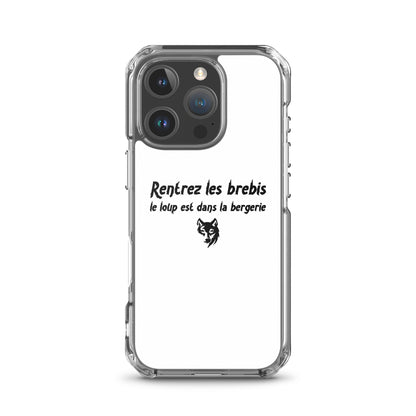 Coque iPhone Rentrez les brebis le loup est dans la bergerie - Sedurro