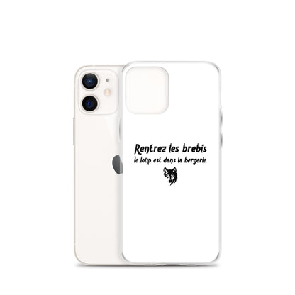 Coque iPhone Rentrez les brebis le loup est dans la bergerie - Sedurro