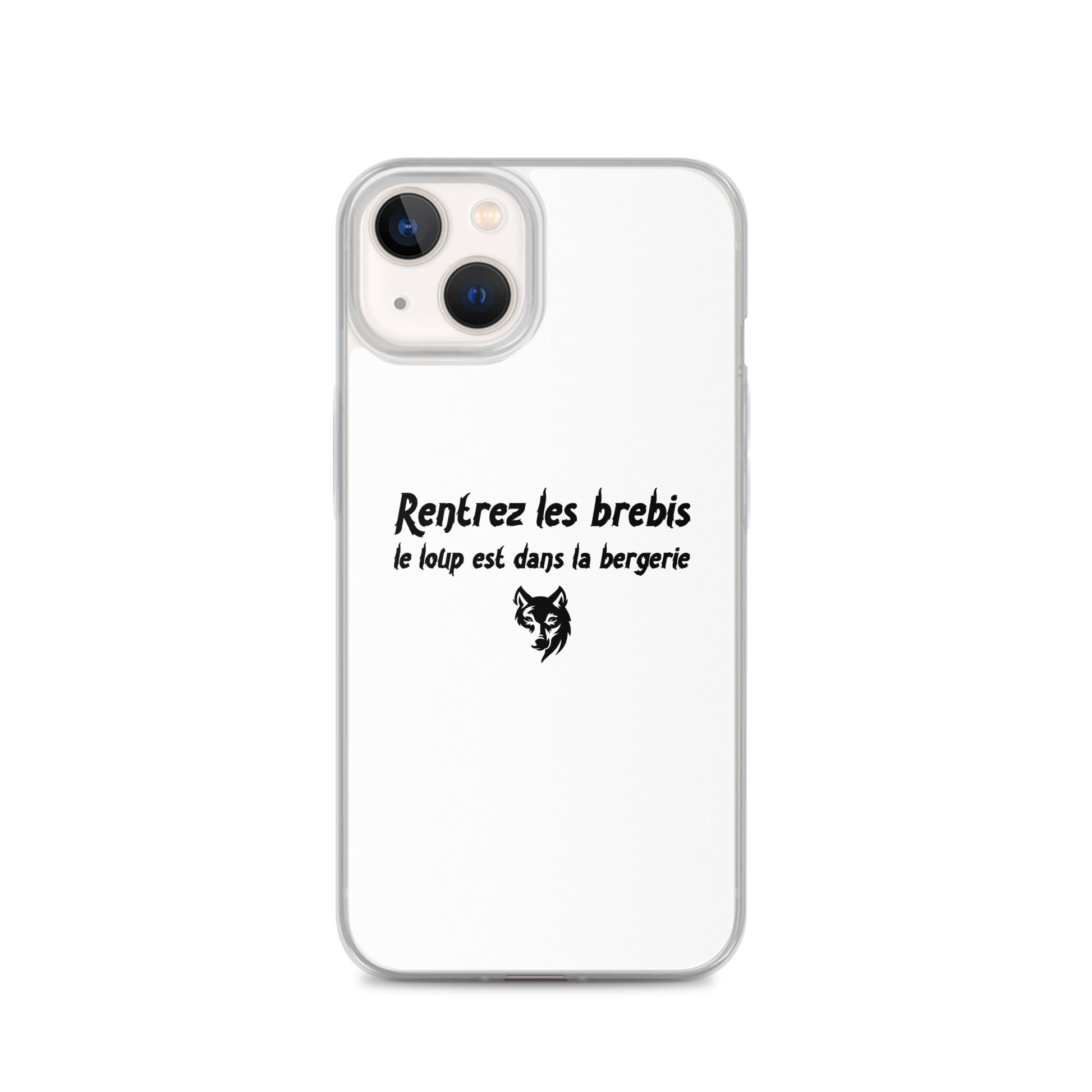 Coque iPhone Rentrez les brebis le loup est dans la bergerie - Sedurro