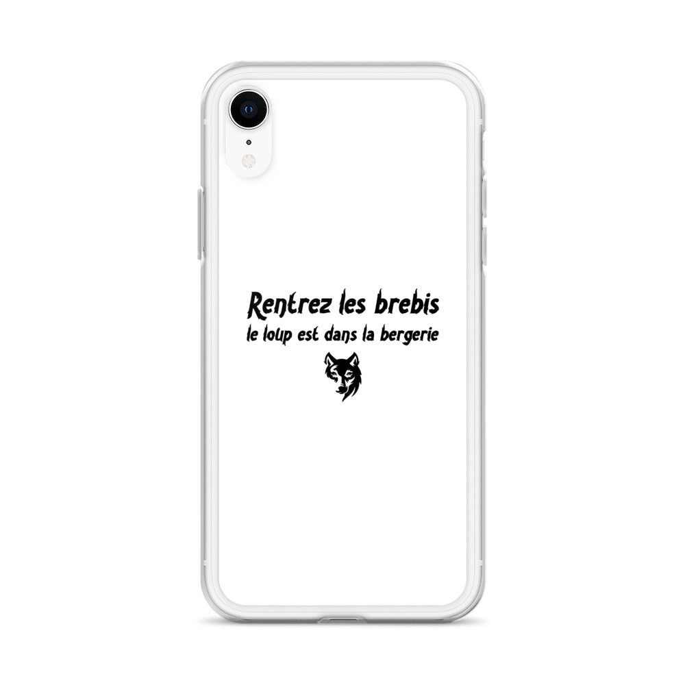 Coque iPhone Rentrez les brebis le loup est dans la bergerie - Sedurro