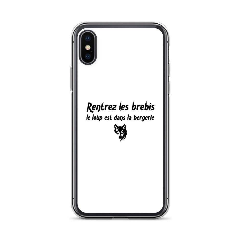 Coque iPhone Rentrez les brebis le loup est dans la bergerie - Sedurro