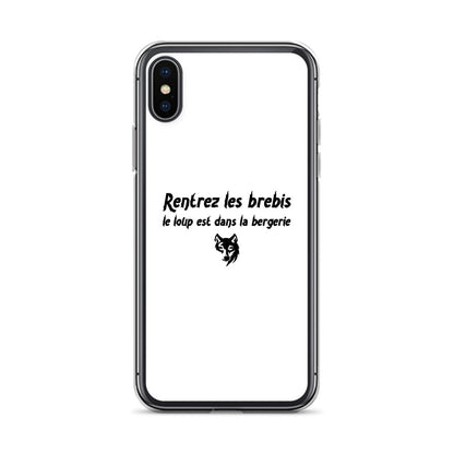 Coque iPhone Rentrez les brebis le loup est dans la bergerie - Sedurro