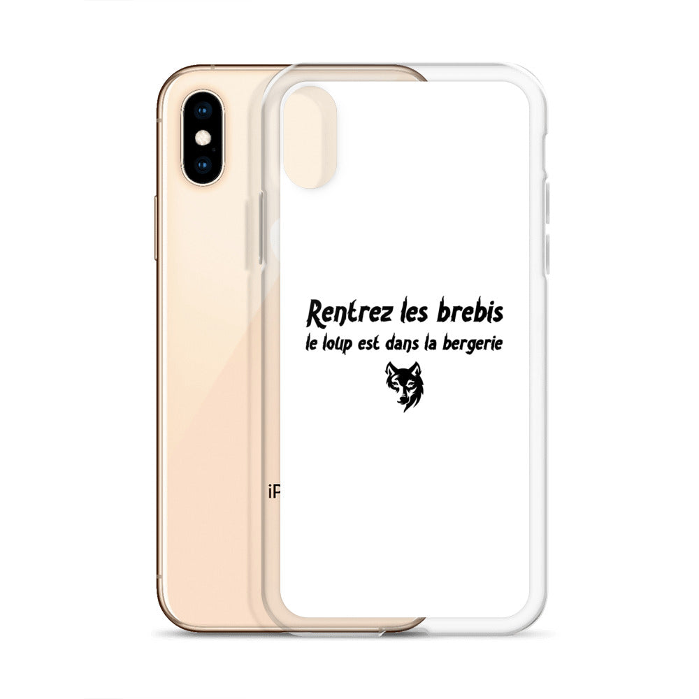 Coque iPhone Rentrez les brebis le loup est dans la bergerie - Sedurro