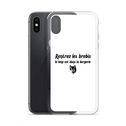 Coque iPhone Rentrez les brebis le loup est dans la bergerie - Sedurro