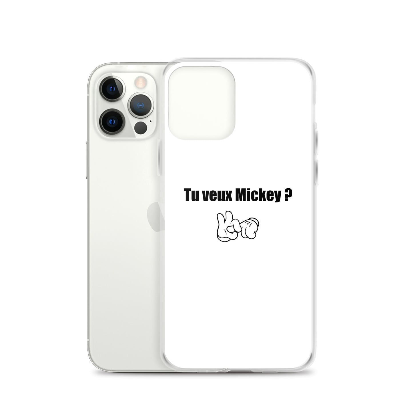 Coque iPhone Tu veux Mickey - Sedurro