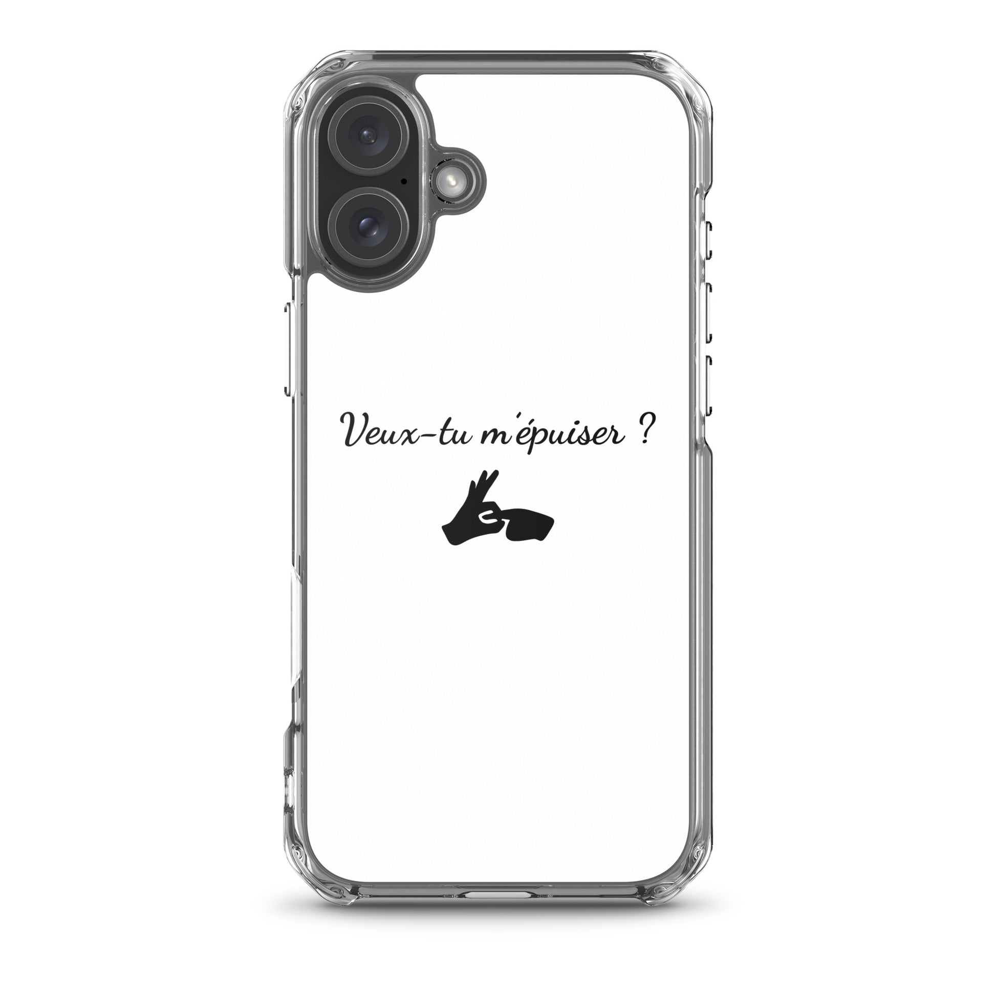 Coque iPhone Veux-tu m'épuiser - Sedurro