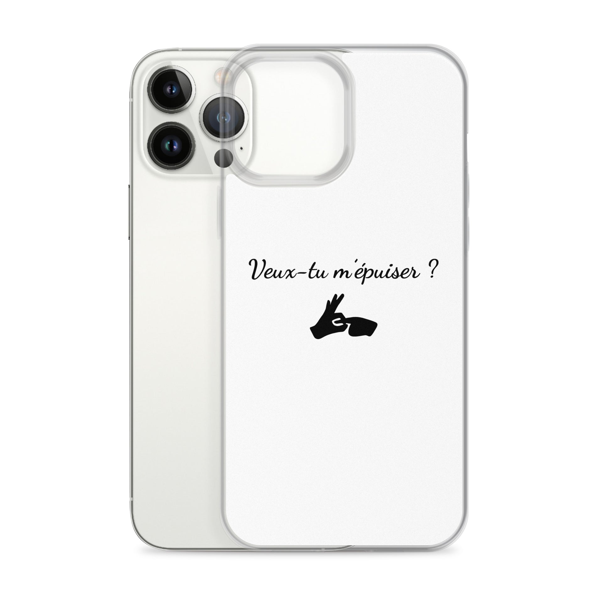 Coque iPhone Veux-tu m'épuiser - Sedurro