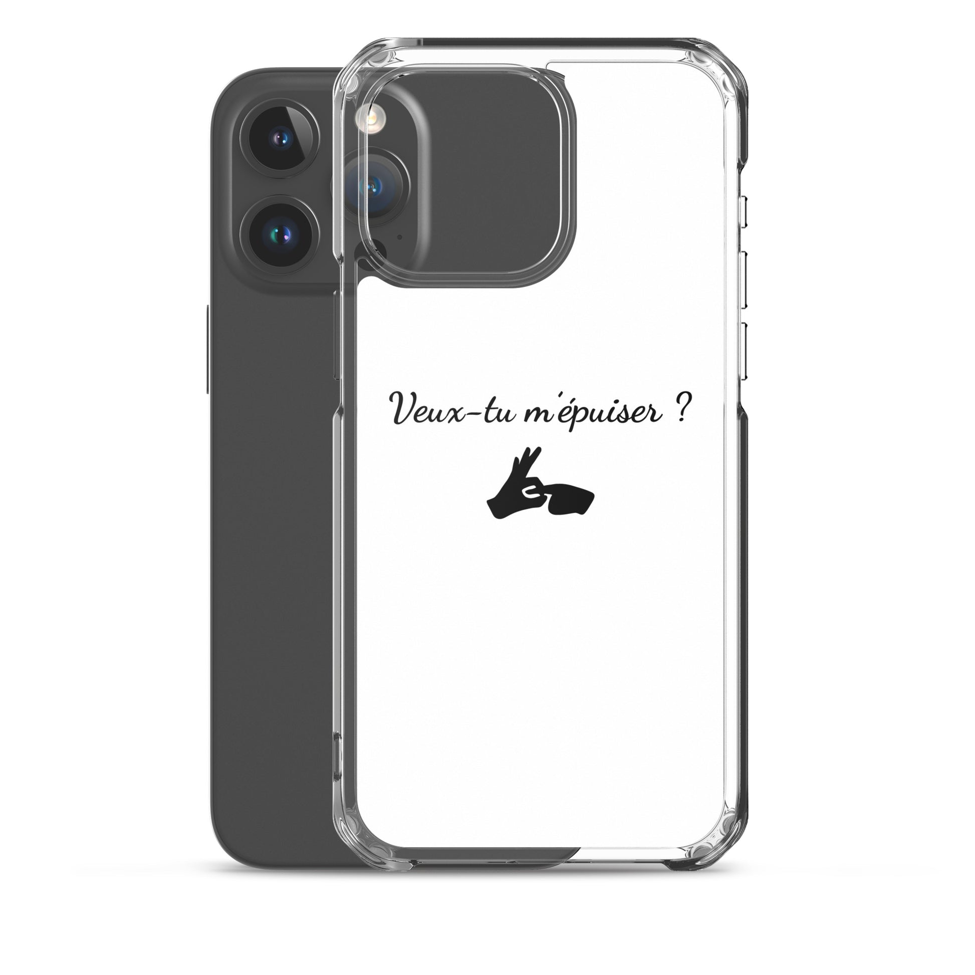 Coque iPhone Veux-tu m'épuiser - Sedurro