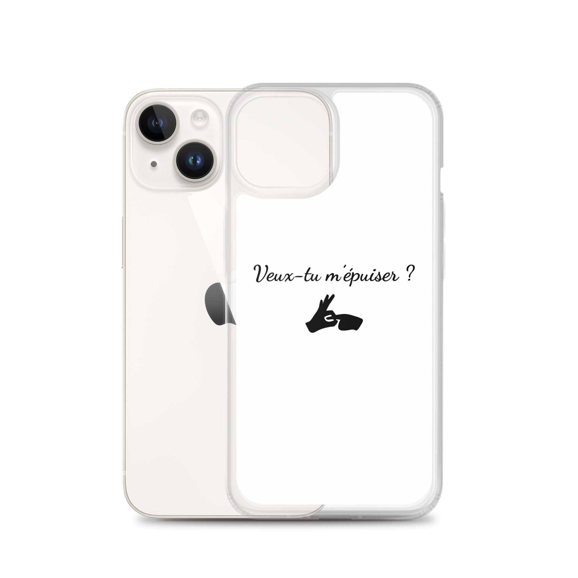 Coque iPhone Veux-tu m'épuiser - Sedurro