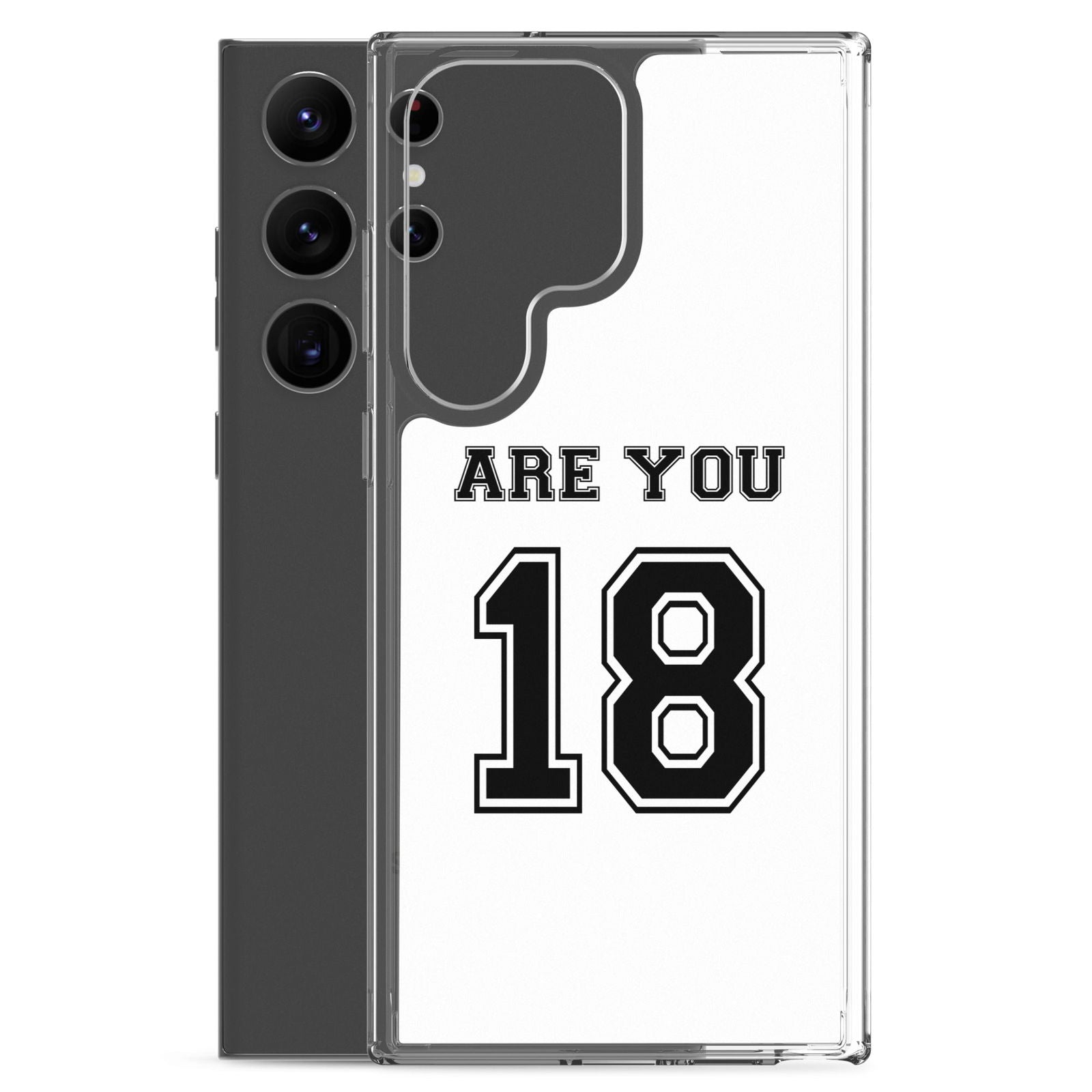 Coque Samsung Are you 18 - Sedurro