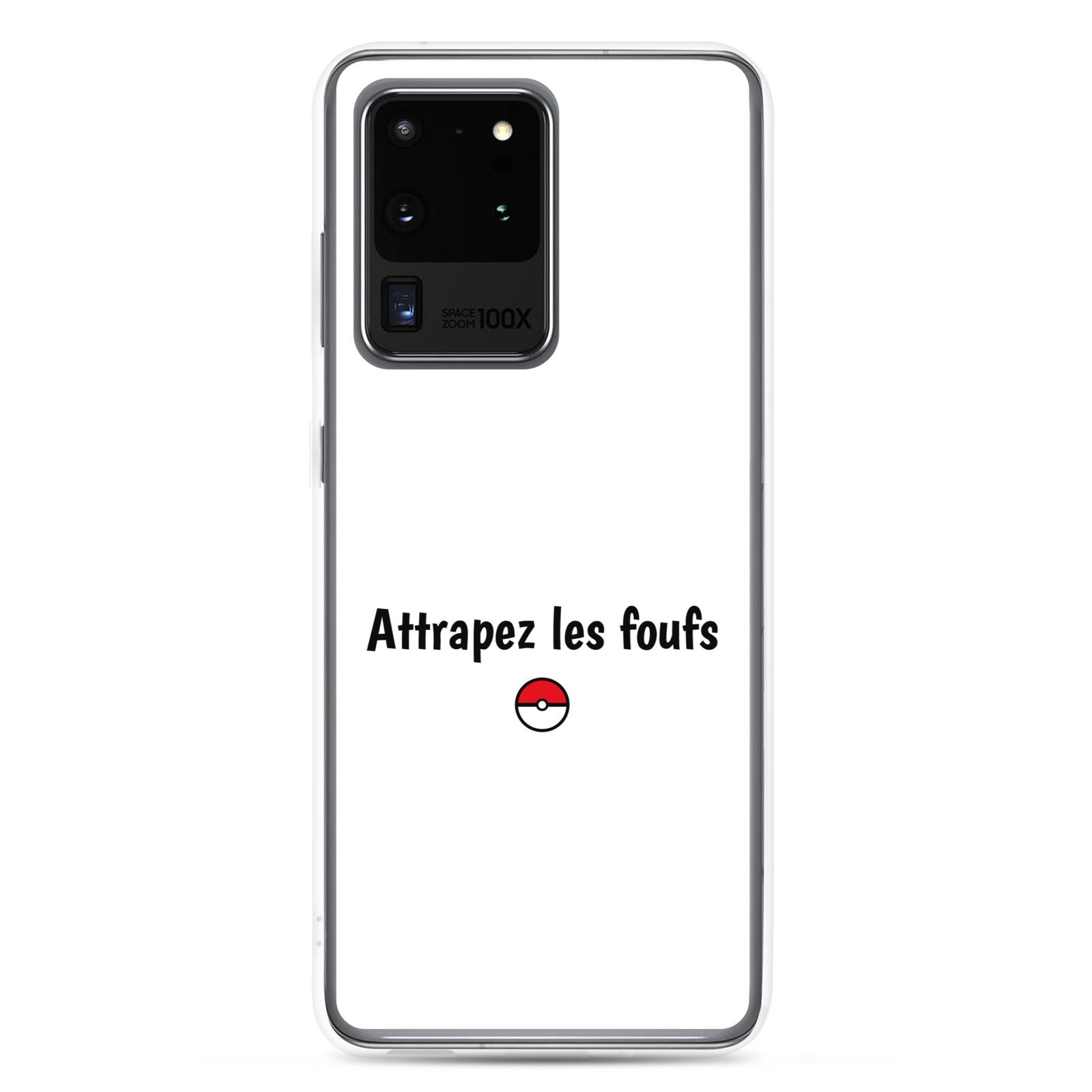 Coque Samsung Attrapez les foufs - Sedurro