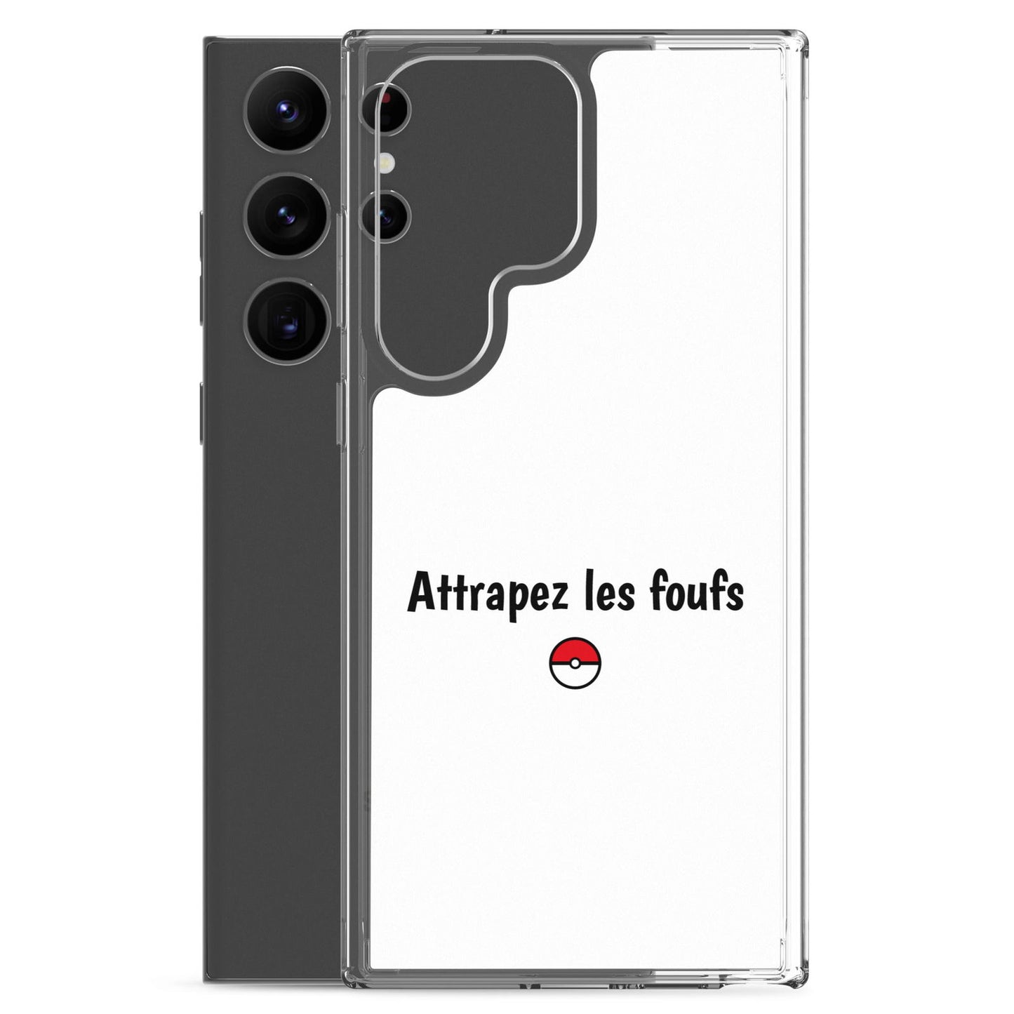 Coque Samsung Attrapez les foufs - Sedurro