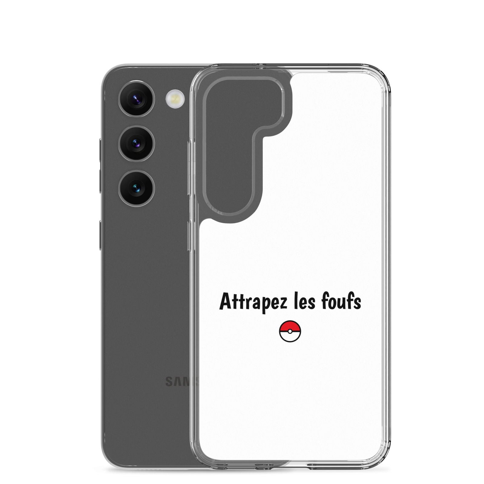 Coque Samsung Attrapez les foufs - Sedurro