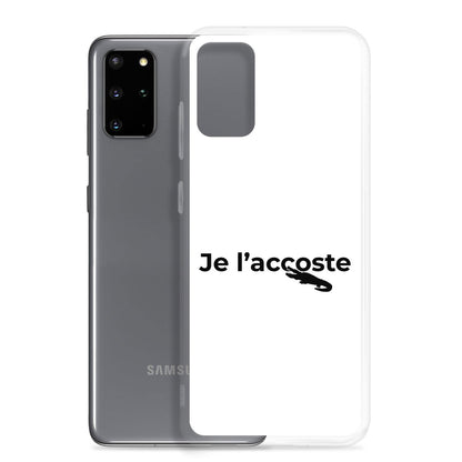 Coque Samsung Je l'accoste - Sedurro