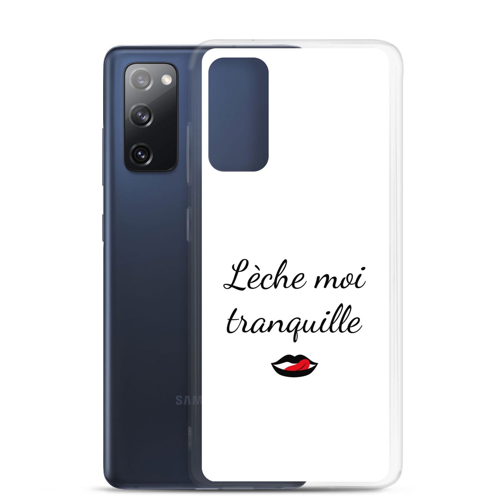 Coque Samsung Lèche moi tranquille - Sedurro