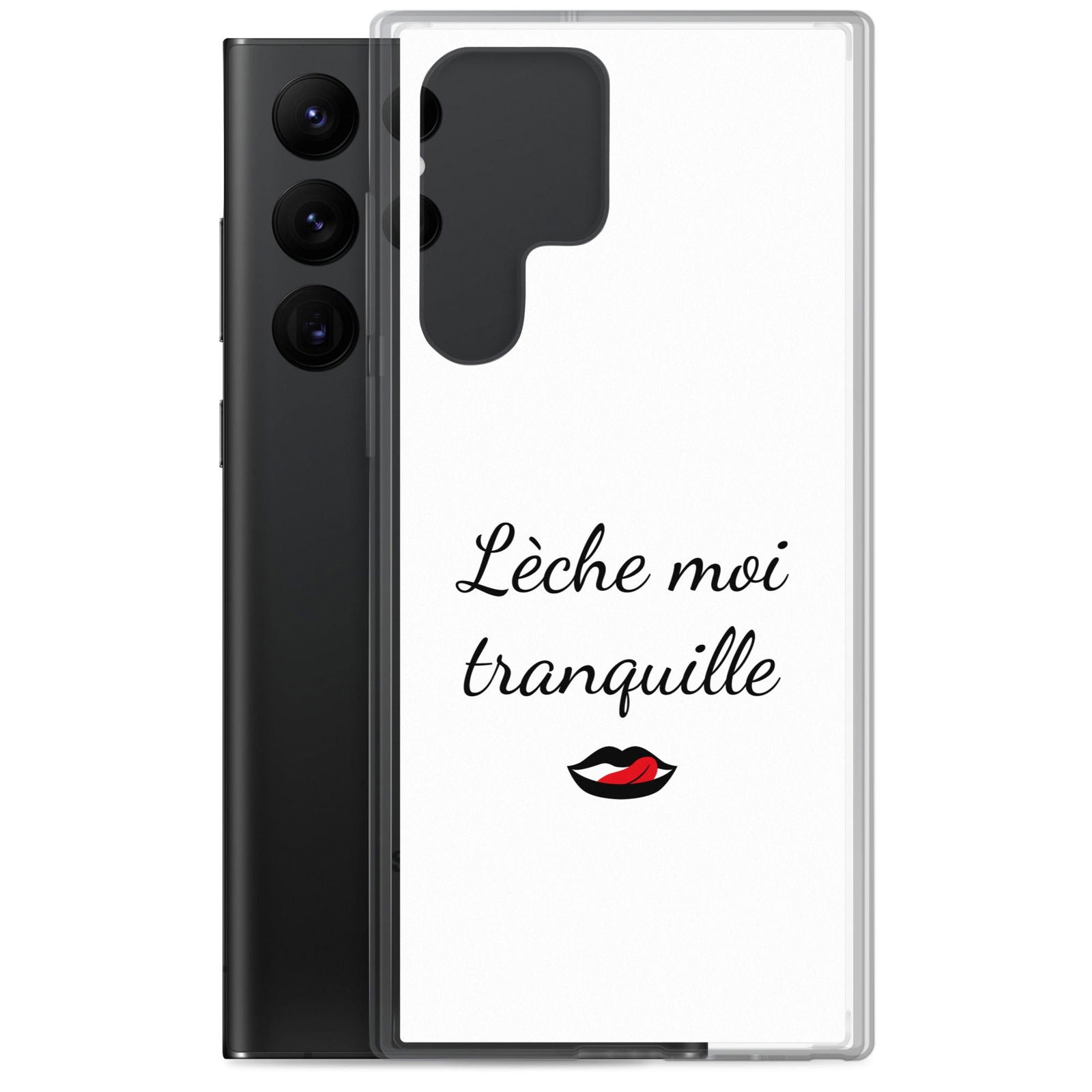 Coque Samsung Lèche moi tranquille - Sedurro