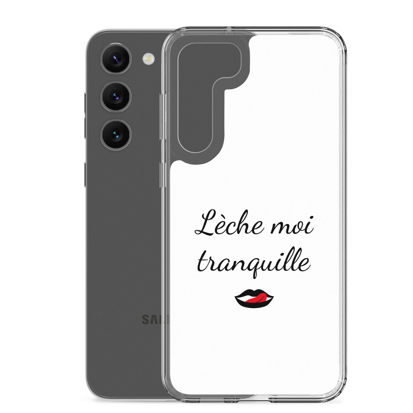 Coque Samsung Lèche moi tranquille - Sedurro