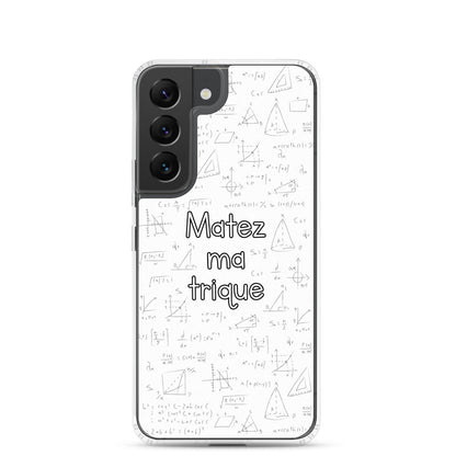 Coque Samsung Matez ma trique - Sedurro